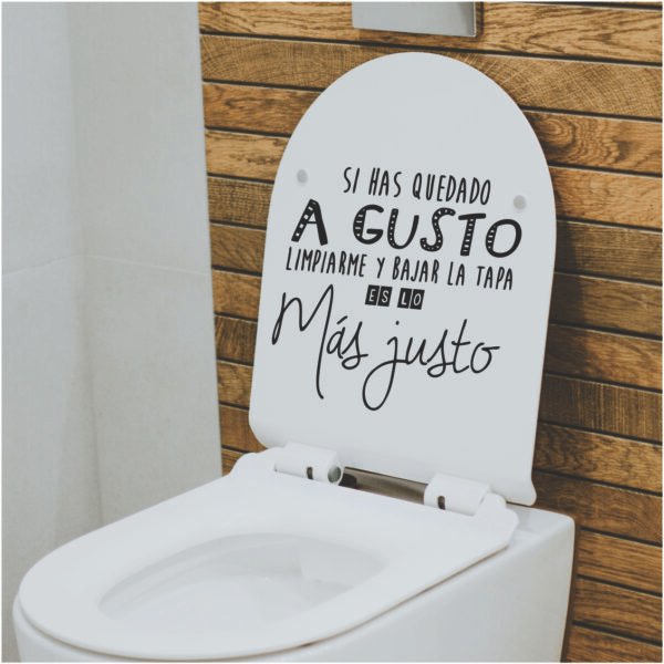 Si has quedado a gusto Vinilo Adhesivo