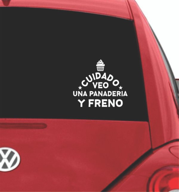 Cuidado Si Veo Una Panaderia - Adhesivo Decorativo