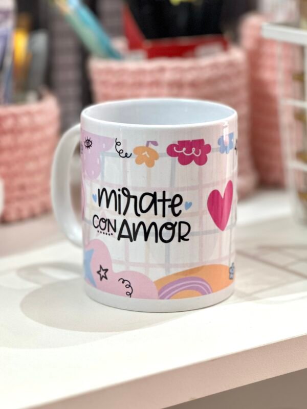 Taza - Mirate con amor